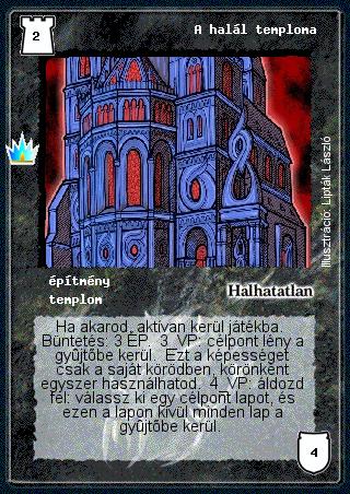 Kiadás: Ősi legendák
Gyakoriság: ritka