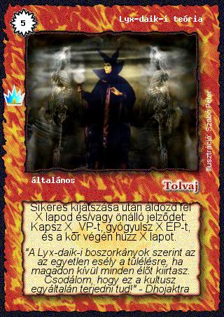 Kiadás: Ősi legendák
Gyakoriság: ritka