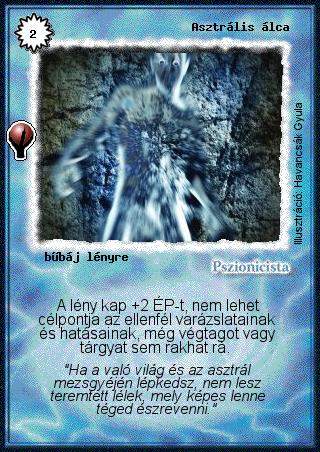 Kiadás: Alappakli, 6. kiadás (Ősök Városa), Alappakli, 7. kiadás (Ősök Városa)
Gyakoriság: gyakori