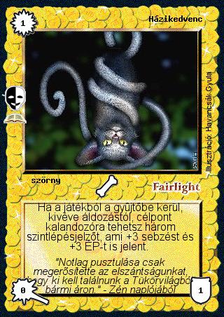 Kiadás: Tükörvilág (Zén)
Gyakoriság: ritka