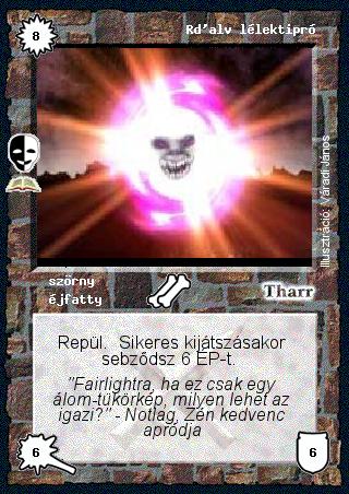 Kiadás: Tükörvilág (Zén)
Gyakoriság: ritka