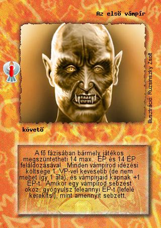 Kiadás: Ébredés
Gyakoriság: nem gyakori