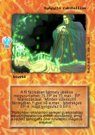 Kiadás: Ébredés
Gyakoriság: nem gyakori