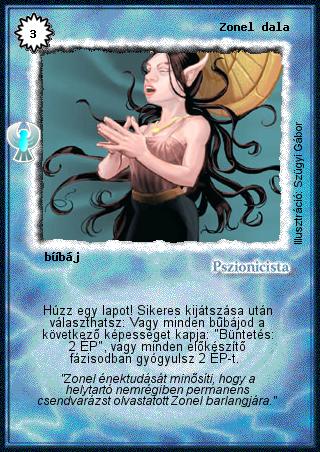 Kiadás: Ébredés
Gyakoriság: nem gyakori