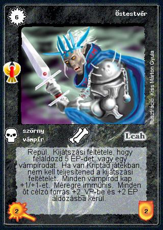 Kiadás: Ébredés
Gyakoriság: ritka