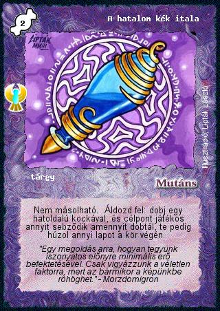 Kiadás: Ébredés
Gyakoriság: ritka