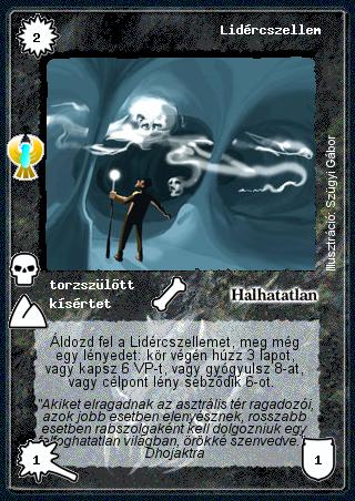 Kiadás: Ébredés, Alappakli, 7. kiadás (Ősök Városa), Védnök 2025
Gyakoriság: ritka