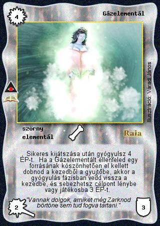 Kiadás: Éjfatty seregek (Zén)
Gyakoriság: ritka