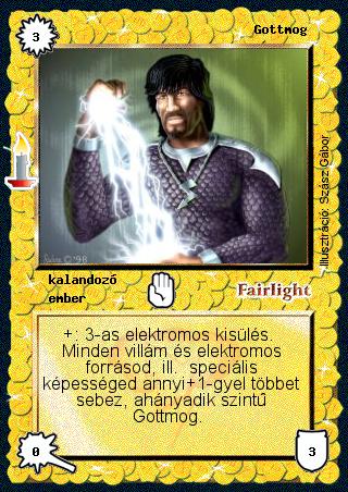 Kiadás: Múltidéző, Alappakli, 8. kiadás
Gyakoriság: nem gyakori