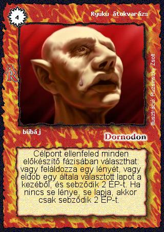 Kiadás: Alanori Krónika, Alappakli, 8. kiadás
Gyakoriság: ritka