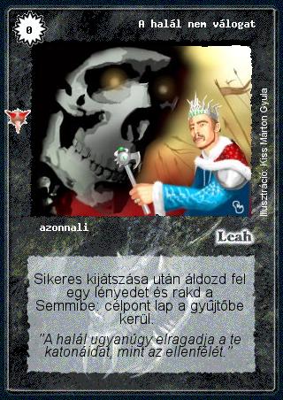 Kiadás: Káoszkatlan, Alappakli, 8. kiadás
Gyakoriság: gyakori