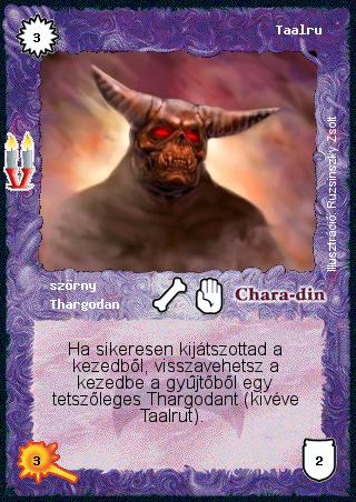 Kiadás: Régmúlt, Alappakli, 8. kiadás
Gyakoriság: nem gyakori