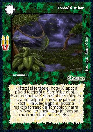 Kiadás: Régmúlt, Alappakli, 8. kiadás
Gyakoriság: ritka