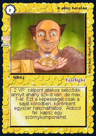 Kiadás: Szörnyverem (Zén)
Gyakoriság: ritka