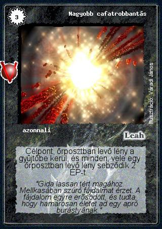 Kiadás: Legendák Völgye
Gyakoriság: gyakori