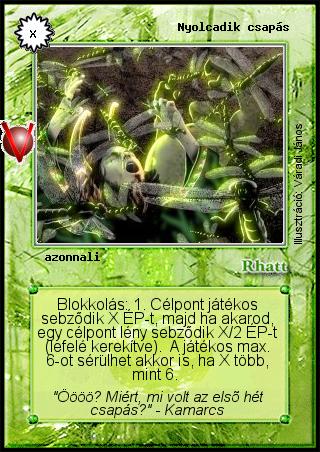 Kiadás: Legendák Völgye
Gyakoriság: gyakori