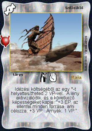 Kiadás: Legendák Völgye
Gyakoriság: gyakori