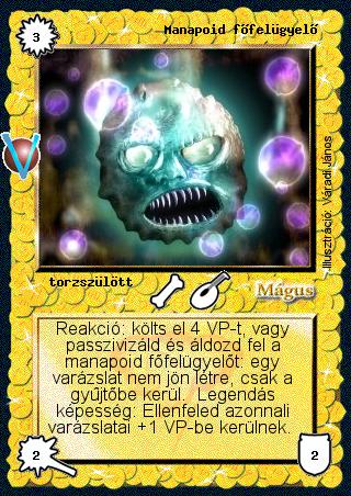 Kiadás: Legendák Völgye
Gyakoriság: gyakori