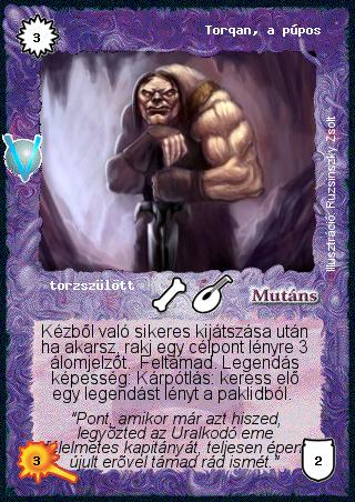 Kiadás: Legendák Völgye
Gyakoriság: nem gyakori