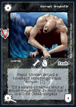 Kiadás: Legendák Völgye
Gyakoriság: nem gyakori