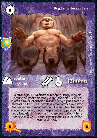 Kiadás: Legendák Völgye
Gyakoriság: ritka