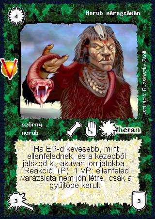 Kiadás: Legendák Völgye
Gyakoriság: ritka