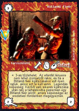 Kiadás: Legendák Völgye
Gyakoriság: ritka