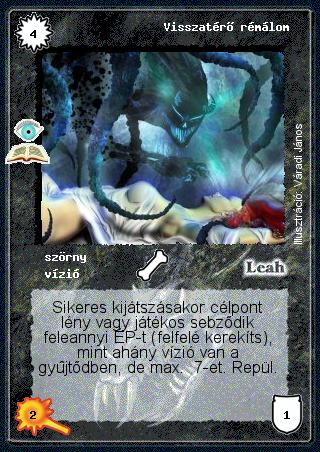 Kiadás: Az illúziók világa (Zén)
Gyakoriság: ritka