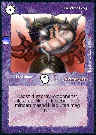 Kiadás: Árnyékhold, Túlélők Földje
Gyakoriság: gyakori