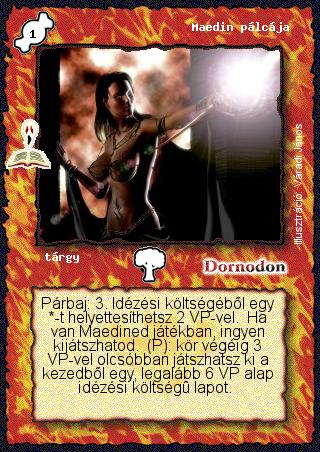 Kiadás: A pusztulás fellegvára (Zén)
Gyakoriság: ritka