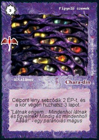 Kiadás: Sárkánymágia
Gyakoriság: gyakori