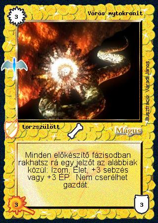 Kiadás: Sárkánymágia
Gyakoriság: nem gyakori