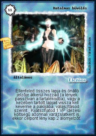 Kiadás: Sárkánymágia
Gyakoriság: ultra ritka