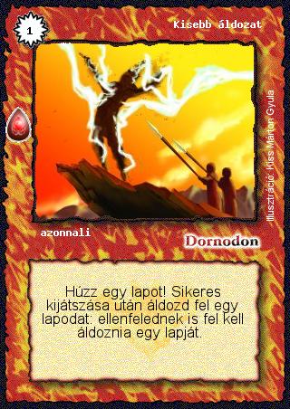 Kiadás: Zu'lit kincse
Gyakoriság: gyakori