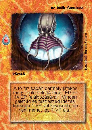 Kiadás: Zu'lit kincse
Gyakoriság: nem gyakori