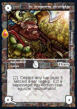 Kiadás: Zu'lit kincse
Gyakoriság: ritka