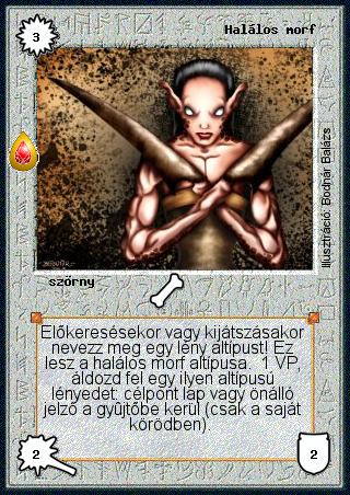 Kiadás: Zu'lit kincse
Gyakoriság: ritka