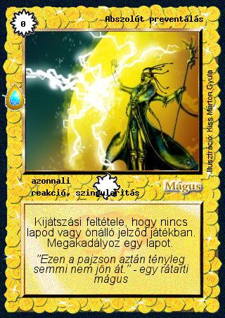 Kiadás: Zu'lit kincse
Gyakoriság: ritka