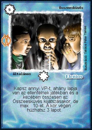 Kiadás: Hatalom Szövetsége
Gyakoriság: ritka