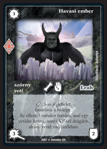 Kiadás: Misztikus Erők
Gyakoriság: gyakori