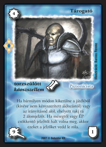 Kiadás: Misztikus Erők
Gyakoriság: ritka