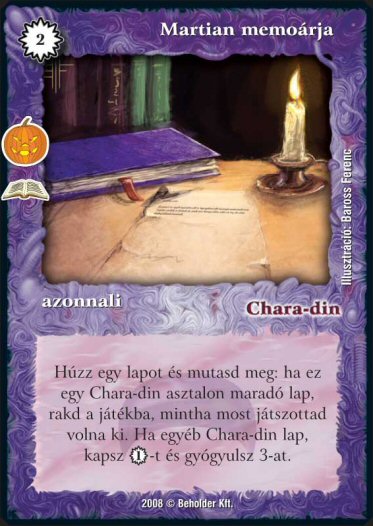 Kiadás: Kárhozat (Zén)
Gyakoriság: ritka