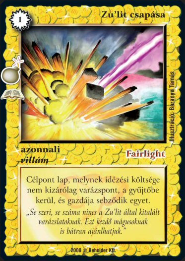 Kiadás: Moa relikviák (Zén)
Gyakoriság: ritka