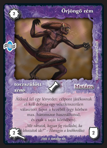 Kiadás: Tengermély
Gyakoriság: nem gyakori