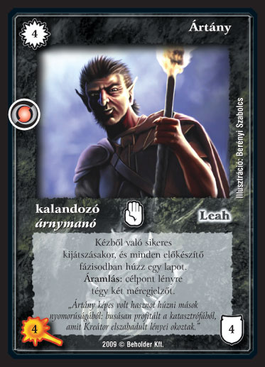 Kiadás: Elözönlés
Gyakoriság: nem gyakori