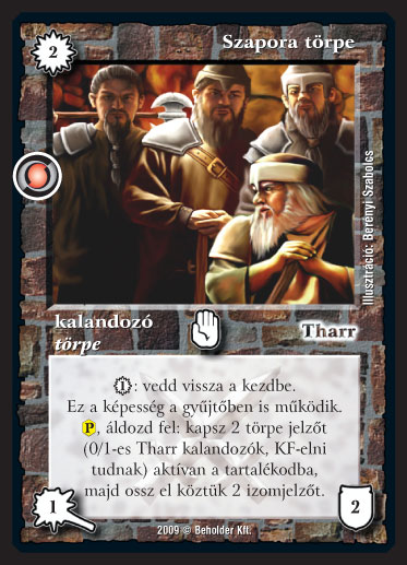 Kiadás: Elözönlés
Gyakoriság: nem gyakori