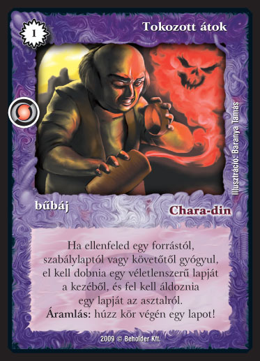 Kiadás: Elözönlés
Gyakoriság: nem gyakori