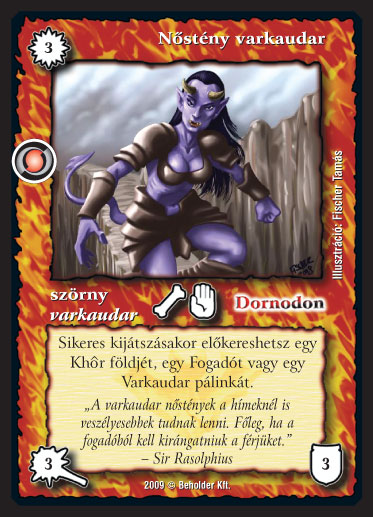 Kiadás: Elözönlés
Gyakoriság: nem gyakori