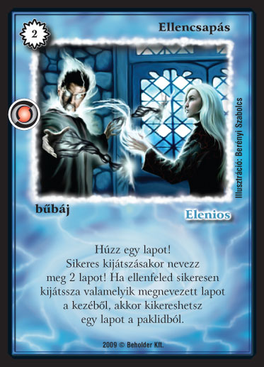 Kiadás: Elözönlés
Gyakoriság: nem gyakori