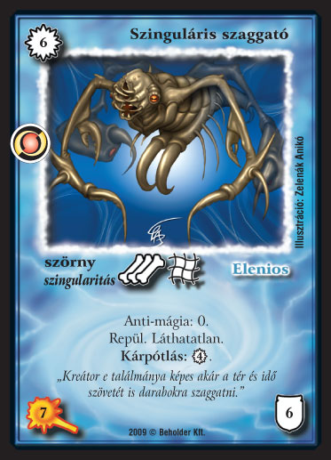 Kiadás: Elözönlés
Gyakoriság: ritka